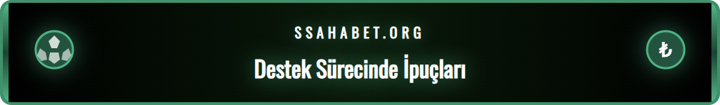 Sahabet müşteri hizmetleri ekibinden en verimli şekilde yararlanma ipuçları.
