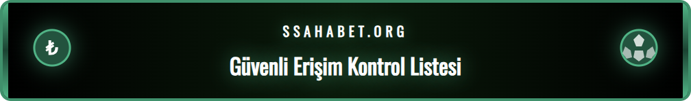 Sahabet doğrudan giriş için gerekli olan güvenlik önlemleri listesi.