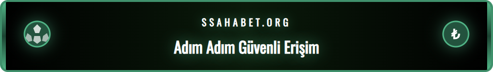 Sahabet güncel giriş adresine mobil cihazdan güvenli erişim adımları.