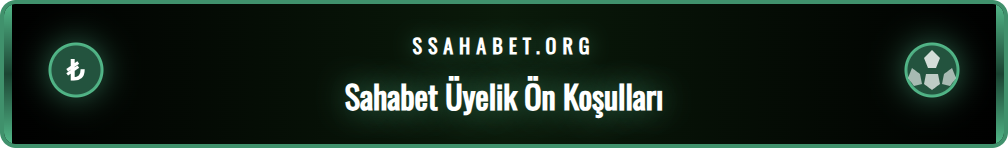 Sahabet üyelik için gerekli olan kimlik ve yaş doğrulama belgeleri.